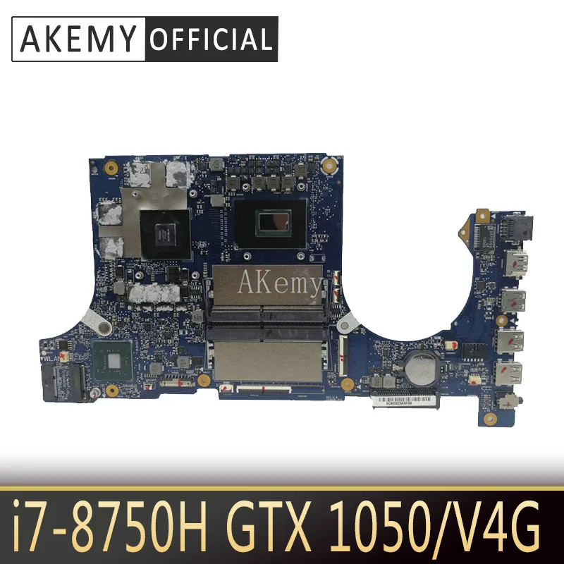 

Akemy FX705GD Motherboard For ASUS TUF Gaming FX705G FX705GE FX705GD 17.3 inch Mainboard Motherboard I7-8750H GTX1050/V4GB