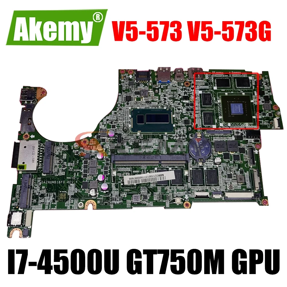 

Материнская плата NBMB611001 для ноутбука Acer aspire V5-573 DAZRQMB18F0 REV:F с фотографическим процессором GT750M, 4 Гб ОЗУ, 100% полностью протестирована
