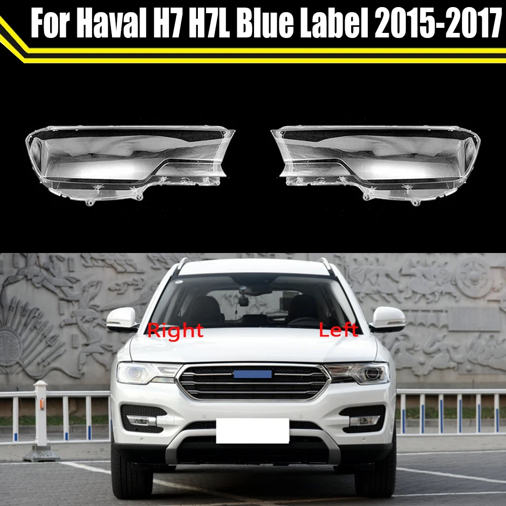 Фото Крышки передних фар автомобиля для Great Wall Haval H7 H7L Blue Label 2015 2016 2017, прозрачная крышка фары, абажур, корпус линзы лампы №1