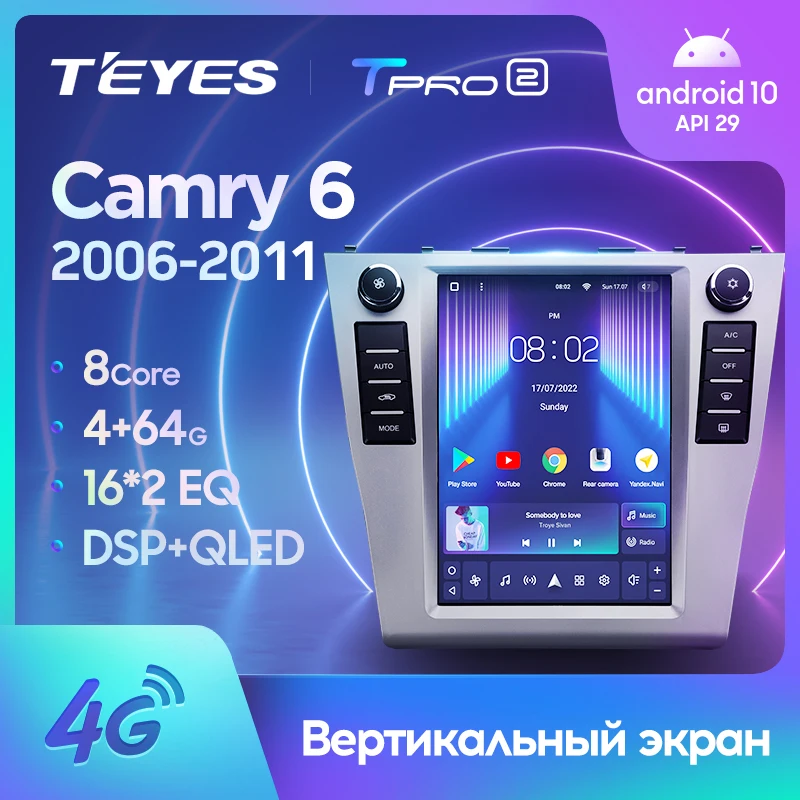 TEYES TPRO 2 Штатная магнитола For Тойота Камри 6 XV40 XV50 Toyota Camry XV 40 50 2006 2011 Tesla style screen Тесла