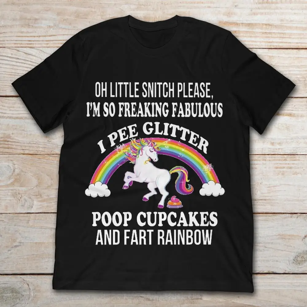 Oh Little Snitch Please I'm So офигенный Сказочный I Pee блеск Какашки И пердят Радуга