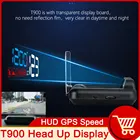 T900 HUD зеркало автомобиля дисплей GPS скорость проектор над скоростью RPM напряжение поездки охранная сигнализация универсальный для вождения компьютера