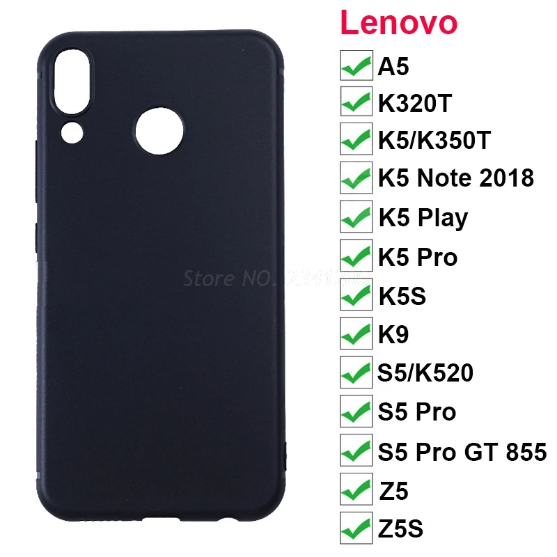 Soft Case for Lenovo Z5 Z5S K5S K9 K350t Z5 S5 Pro GT855 A5 K320t Phone Cover Silicone Case For Lenovo K5 K350T K5 Note Play Pro