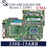 kefu 330s_arr_vo6 revmb laptop motherboard for lenovo ideapad 330s 15arr 81fb original mainboard ryzen 3 2200u r3 2200u uma
