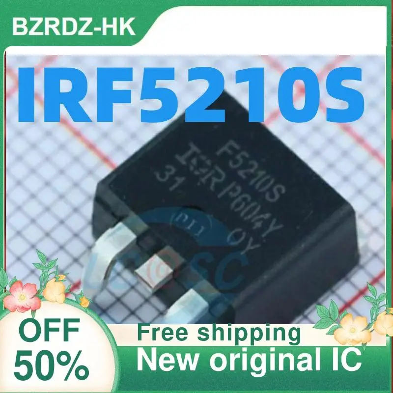 

1-20PCS IRF5210S F5210S -40A/-100V TO263 New original IC