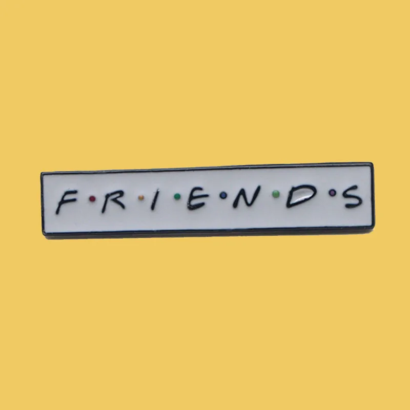 

O214 Wholesale 10pcs/lot Friends TV Show Metal Enamel Pin Brooches Cartoon Creative Metal Brooch Pins Denim Hat Badge Jewelry