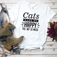cats make me happy letter print graphic t shirts women kitten kitty t shirt femme cat lover present gift cute cat mom tshirt