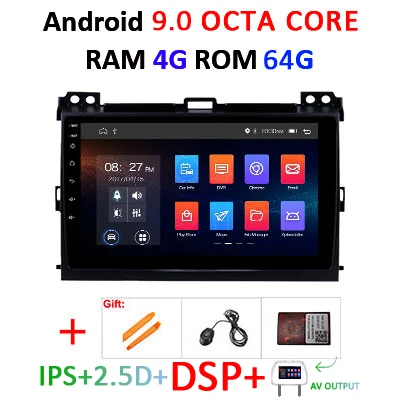 4G64GDSP AV CANBUS Ips DSP Android 9,0 4G 64G gps мультимедийный экран для Toyota LAND CRUISER Prado 120 Lexus GX470 навигационное радио Восьмиядерный без DVD - Цвет: 4G64GDSP AV CANBUS