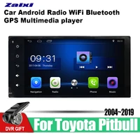 zaixi car gps multimedia player for toyota pitbull box 20042019 car android navigation raido video audio player stereo audio
