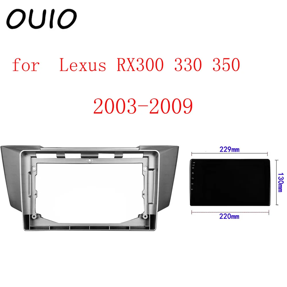 

OUIO 9 inch car dashboard Double Din DVD frame decoration kit dashboard panel suitable for Lexus RX300 330 350 2003-2009 frame