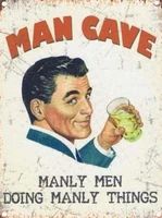 man cave manly men doing manly things pub bar shed metal sign tin plaque retro wall home bar pub vintage cafe decor 8x12 inch