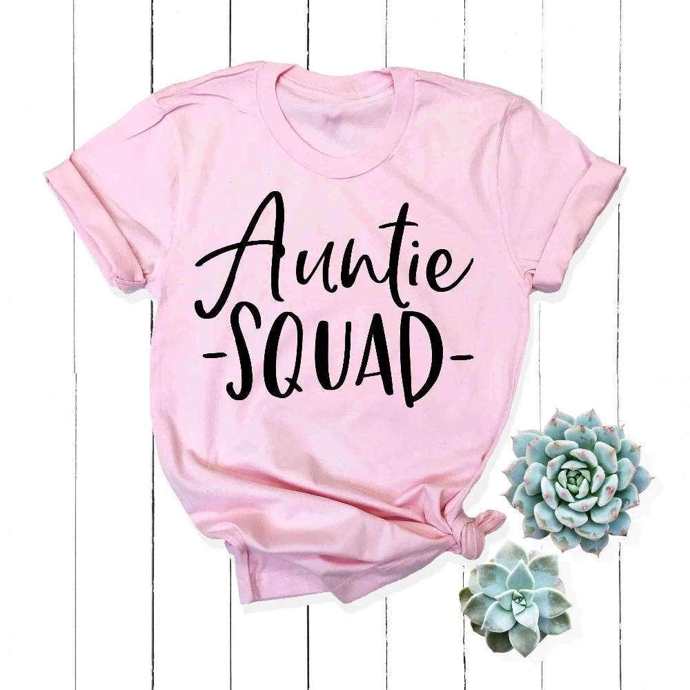 

Auntie Squad футболка тетя To Be забавная женская футболка с надписью camiseta rosa feminina Эстетическая tumblr модная футболка-J906