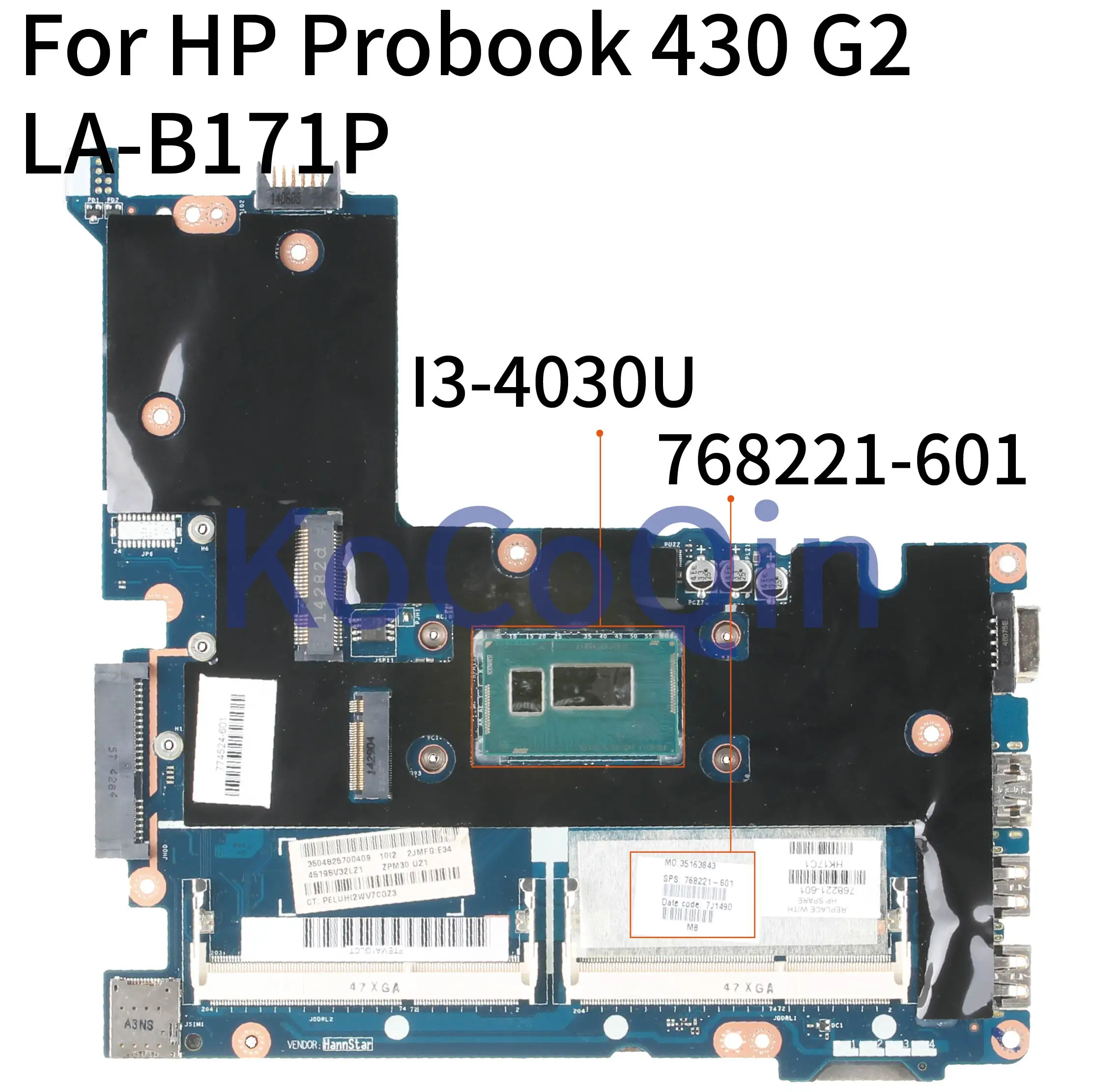 KoCoQin материнская плата для ноутбука HP Probook 430 G2 Core SR1EN I3 4030U 768221 601 501 001 аккумулятор