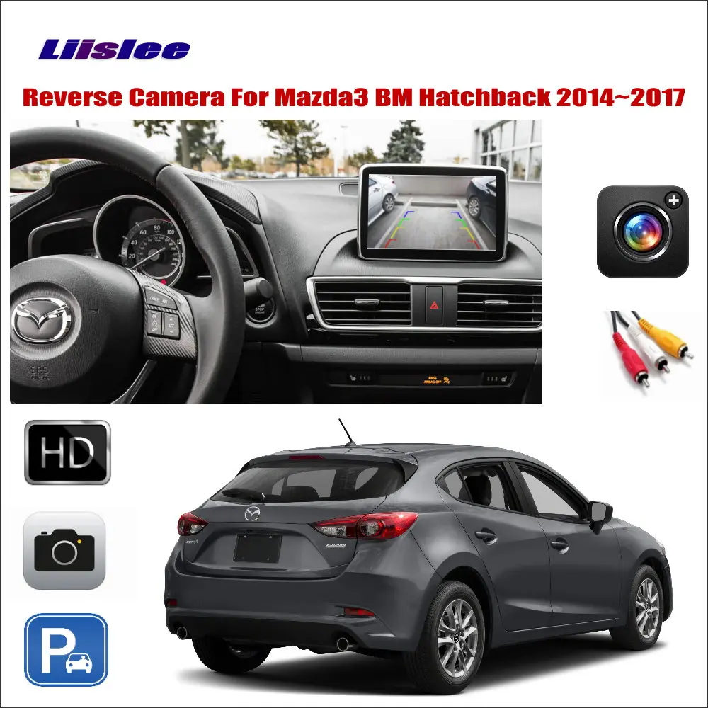 Задний вид автомобиля камера (6V) для Mazda 3 Mazda3 BM хэтчбек 2014 ~ 2017 Совместимость с