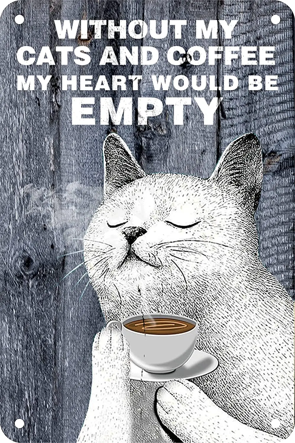 

AxooxA White Cat Decor Gifts for Cat Lovers Funny Bathroom Wall Art Vintage Coffee Bar Tin Sign - Without My Cats and Coffee My