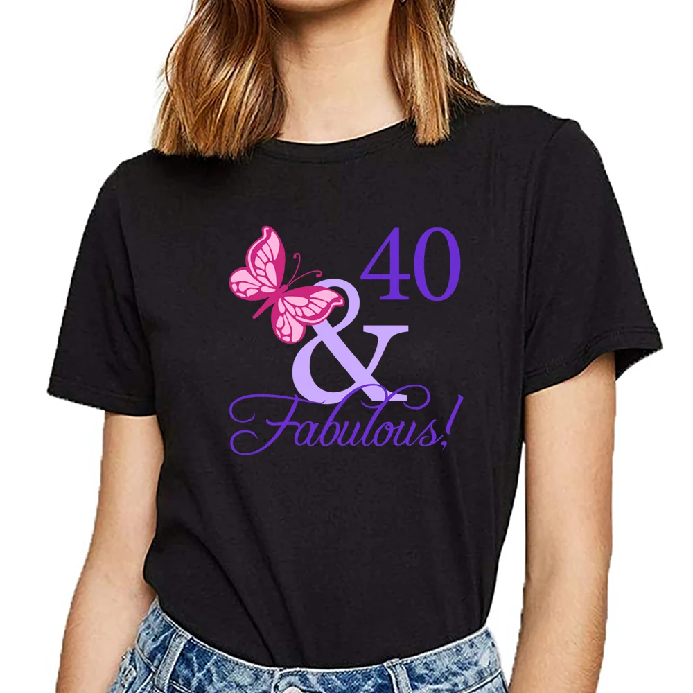 

Tops T Shirt Women fabulous 40th birthday Fit Inscriptions Cotton Female Tshirt