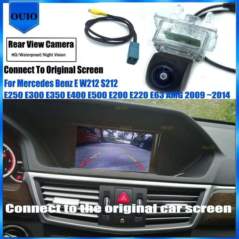 

Parking Reversing Camera For Mercedes Benz E W212 S212 E250 E300 E350 E400 E500 E200 E220 E63 Original Screen Input Rear Camera