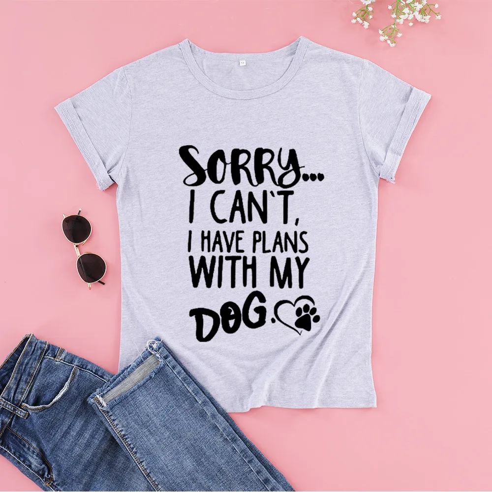 Извините я не могу иметь планы с моей собакой мама мамочка Женская