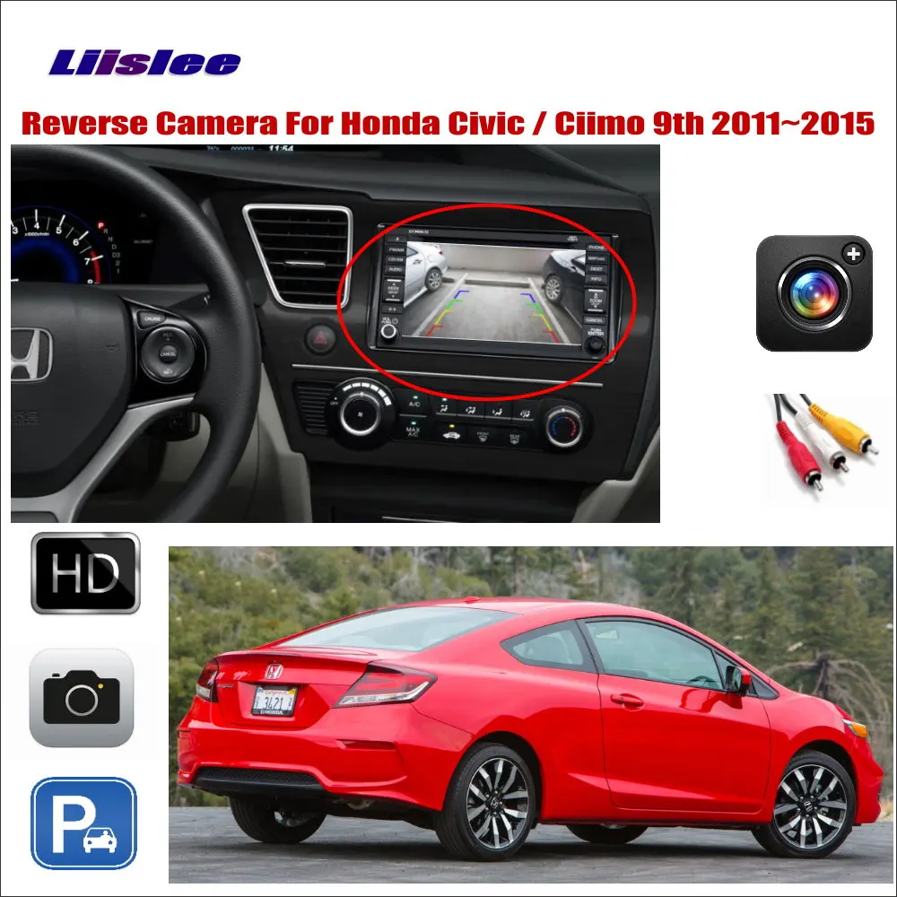 Задний вид автомобиля камера для Honda Civic/ Ciimo 9th 2011 ~ 2015 Совместимость с