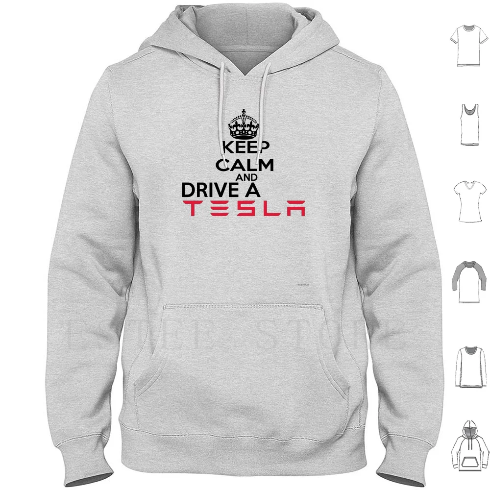 

Keep Calm And Drive A Tesla Hoodies Long Sleeve Keep Calm Tesla Car Drive Calm Keep Cool Epic Modern Tesla Motors