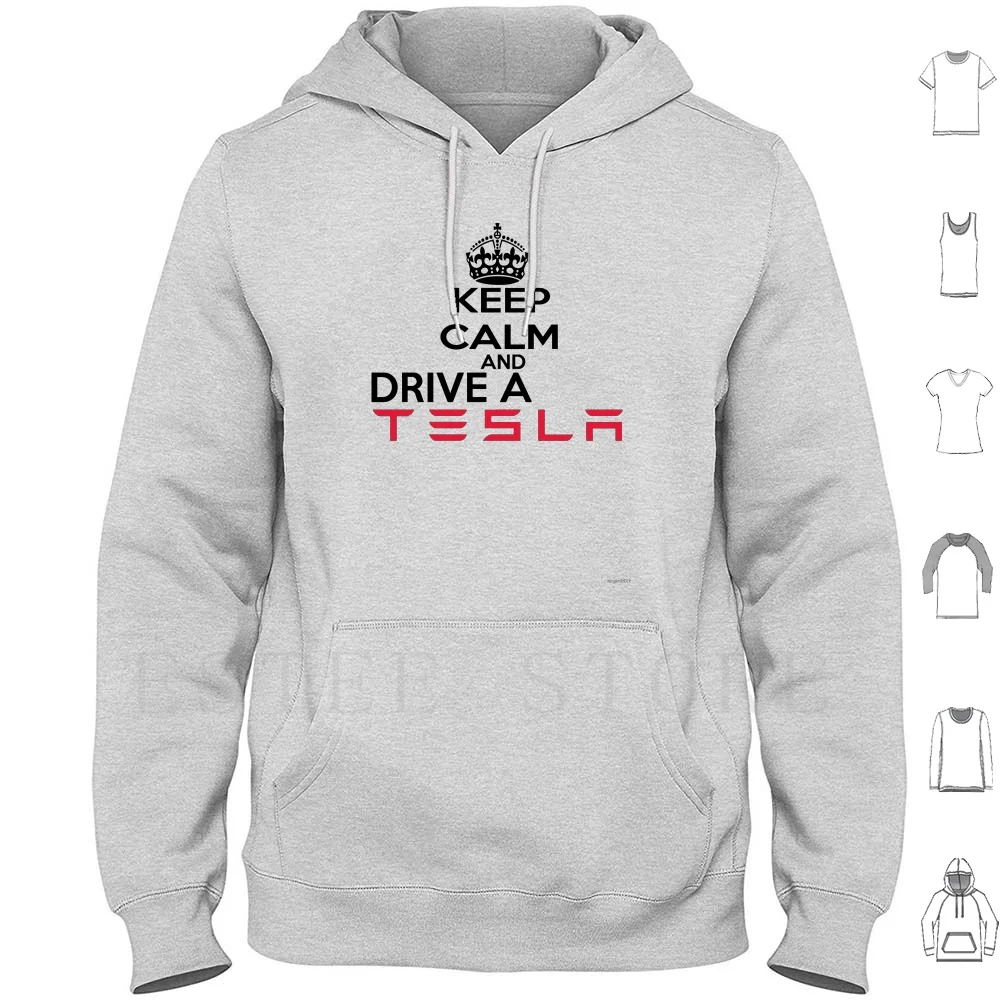 Keep Calm And Drive A Tesla Hoodies Long Sleeve Keep Calm Tesla Car Drive Calm Keep Cool Epic Modern Tesla Motors