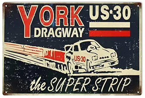 Репродукция York US 30 Dragway Motor Speedway винтажная репродукция внешнего вида