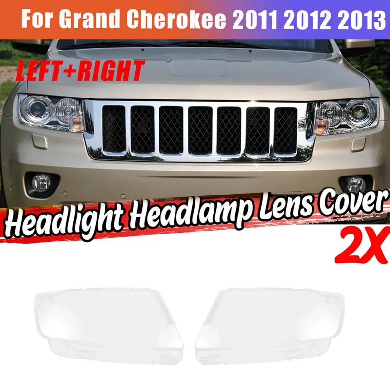 

For Jeep Grand Cherokee 2011-2013 Car Headlight Lens Cover Headlight Lampshade Front Light Shell Cover