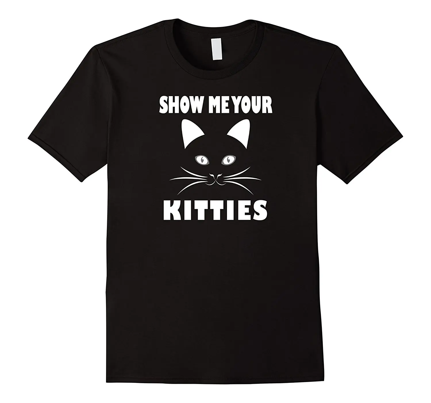 Покажите мне ваши Kitties ФУТБОЛКА | забавная Футболка с принтом котенка из чистого