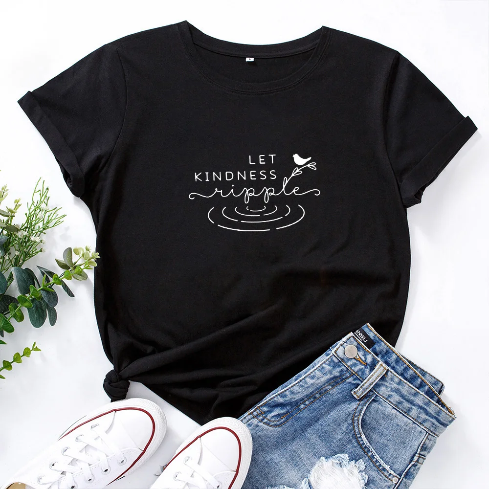 

Let Kindness Ripple Tshirt Cotton Women Aesthetic Be Kind Tee Shirt Femme Cute Loose Women T Shirt Simple Versatile Tee Female