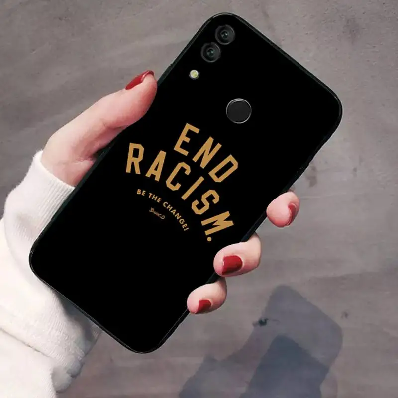 

Stop Racism Fight Against Racism Phone Case For Huawei Honor 7C 7A 8X 8A 9 10 10i Lite 20 NOVA 3i 3e