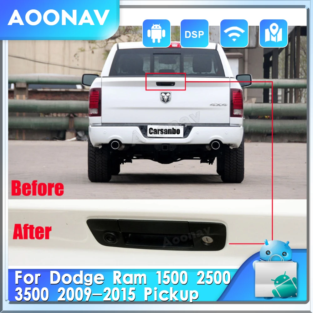 

Android Car Reversing Rear View Camera For Dodge Ram 1500 2500 3500 2009-2015 Pickup truck handle reversing HD night vision devi