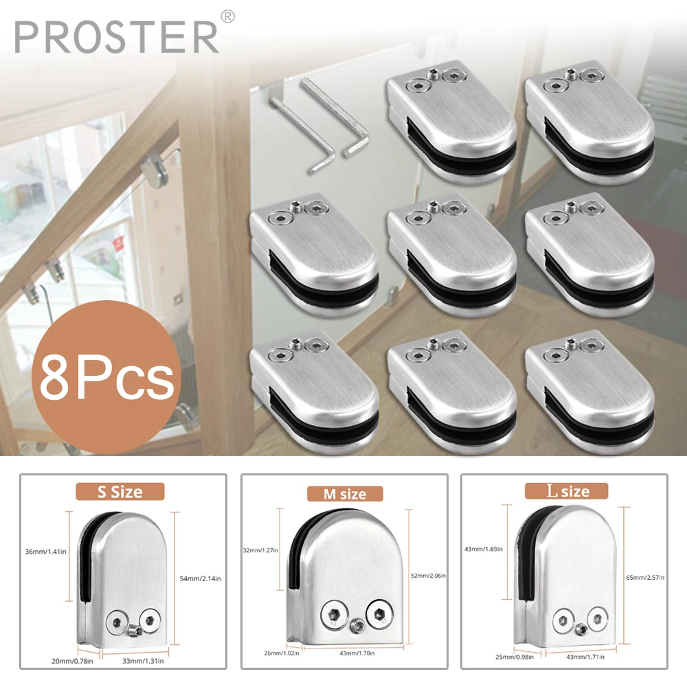 

Proster 8pcs / lot Glass Clamps 304 Stainless Steel S/M/L Hardware Handrail Glass Clips With Brushed Surface Finish for 6-12 mm