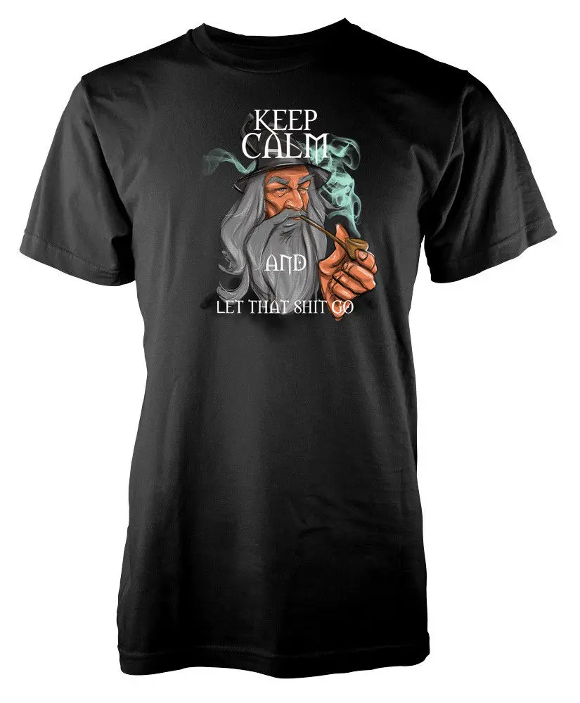 Keep Calm and Let That go gandalf LOTR Властелин колец вдохновленная взрослая футболка с героями