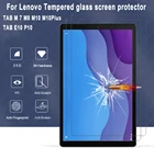 Закаленное стекло для Lenovo M7 M8 M10 Plus E10 P10, крышка экрана, защитная пленка, устойчивая к царапинам HD, водонепроницаемая защита экрана планшета