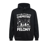 in a lab its called chemistry science funny sarcastic slim fit sweatshirts new hoodies for men new fashion casual sweatshirts