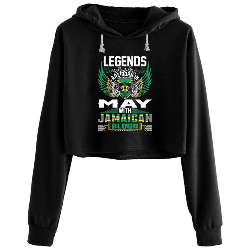 

Legends Are Born In May With Jamaican Blood Crop Hoodies Women Goth Grunge Harajuku Anime Pullover For Girls