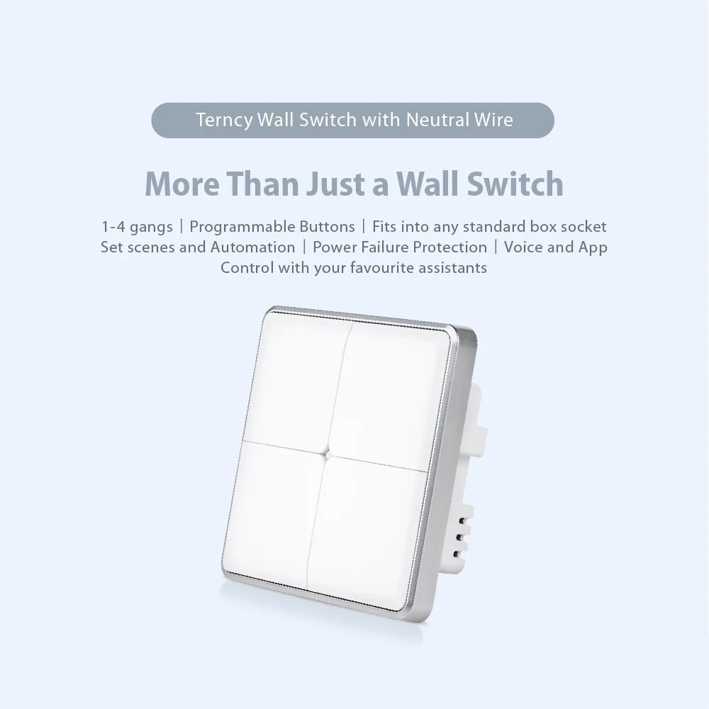 

Terncy Wall Switch with Neutral Wire - 1 to 4 gangs, White (Apple Homekit, Google Home, Amazon Alexa)