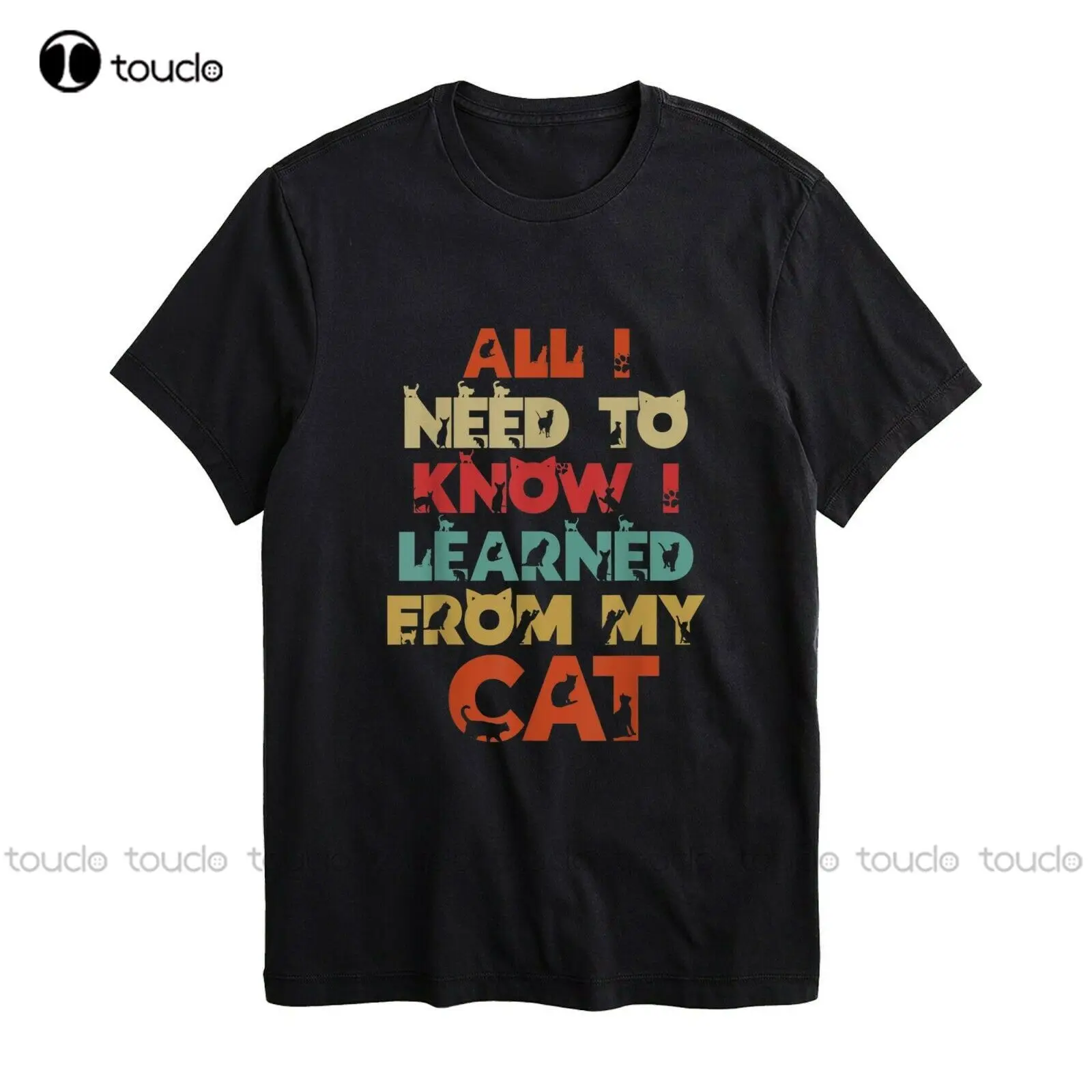 

New All I Need To Know About Life I Learned From My Cat T-Shirt Cotton Tee Shirt