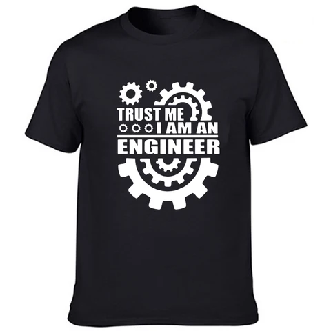 Мужская футболка Trust Me I AM AN ENGINEER, летние Забавные футболки с круглым вырезом, уличная одежда, модные мужские топы, футболки, Camisetas