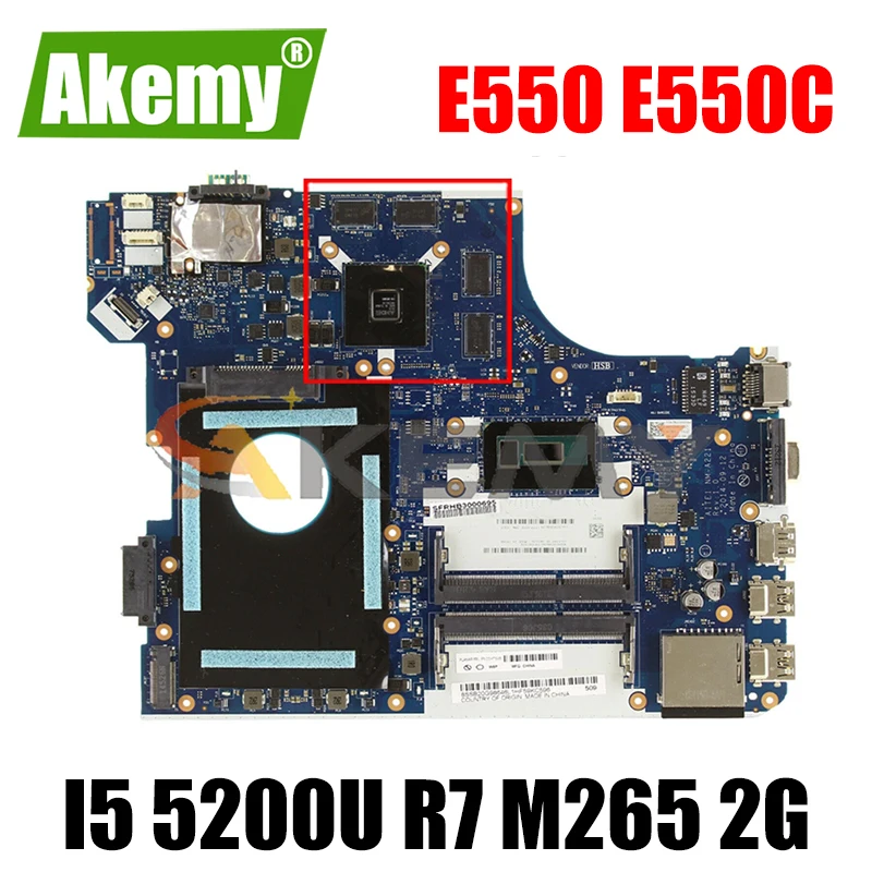 

Akemy для Lenovo ThinkPad E550 E550c ноутбук PC материнская плата nm-a221 I5 5200U R7 M265 2G; Гарантированное качество 100% тесты OK