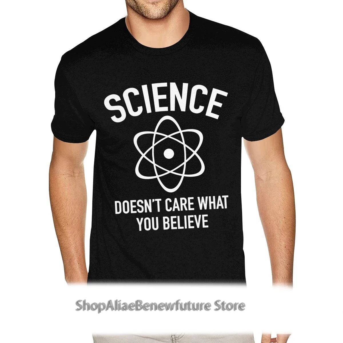 

Science Doesn't Care What You Believe Tees Guys Classic Tee Shirt Man Short Sleeved Discount Branded Official Apparel