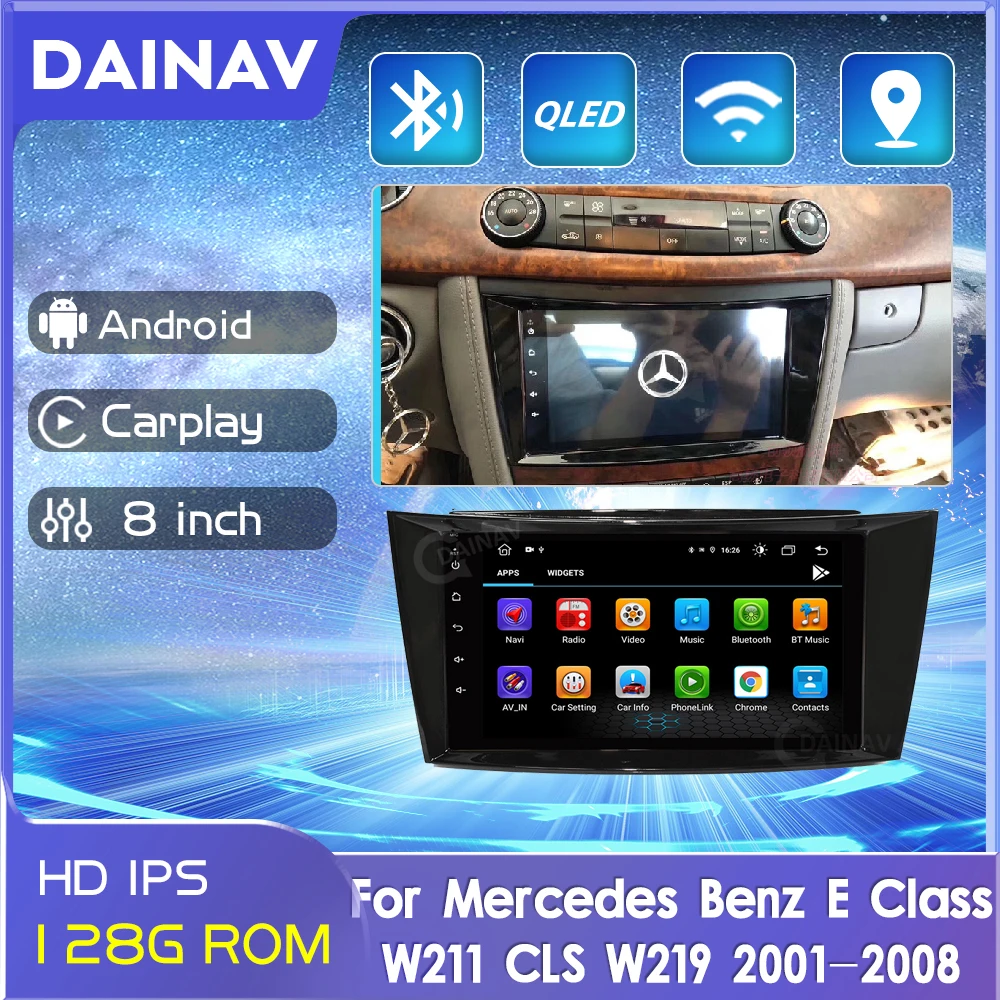 

Android Car radio Multimedia Navigation DSP Screen For Mercedes Benz E Class W211 CLS W219 2001-2008 GPS Carplay Stereo 2Din
