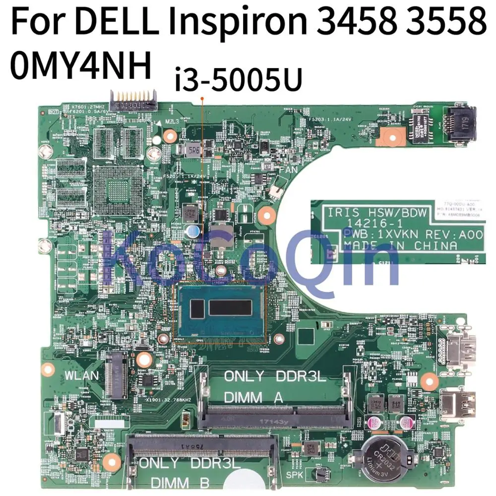 

Материнская плата KoCoQin для ноутбука DELL Inspiron 3458 3558 Core SR27G i3-5005U, материнская плата CN-0MY4NH 0MY4NH 14216-1