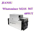 Майнер биткоинов WhatsMiner M21S 56T BTC BCH Asic Майнер с блоком питания более экономичный, чем M20S M31S antminer S19 S17 T17 Z15 A10 T2T