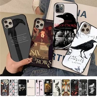 maiyaca six of crows phone case for iphone 13 11 12 pro xs max 8 7 6 6s plus x 5s se 2020 xr cover