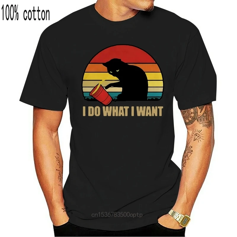 

New Cats Lovers I Do What I Want Vintage Men'S Cotton T-Shirt Funny Gifts Tee Shirts Diy Prited Tee Shirt