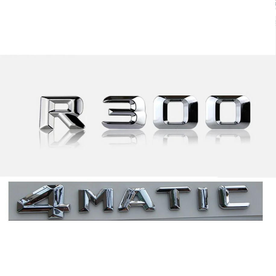 Chrome &quot R 300 4 MATIC Car Trunk Rear Letters Words Badge Emblem Letter Decal Sticker for Mercedes Benz Class R300 | Автомобили и