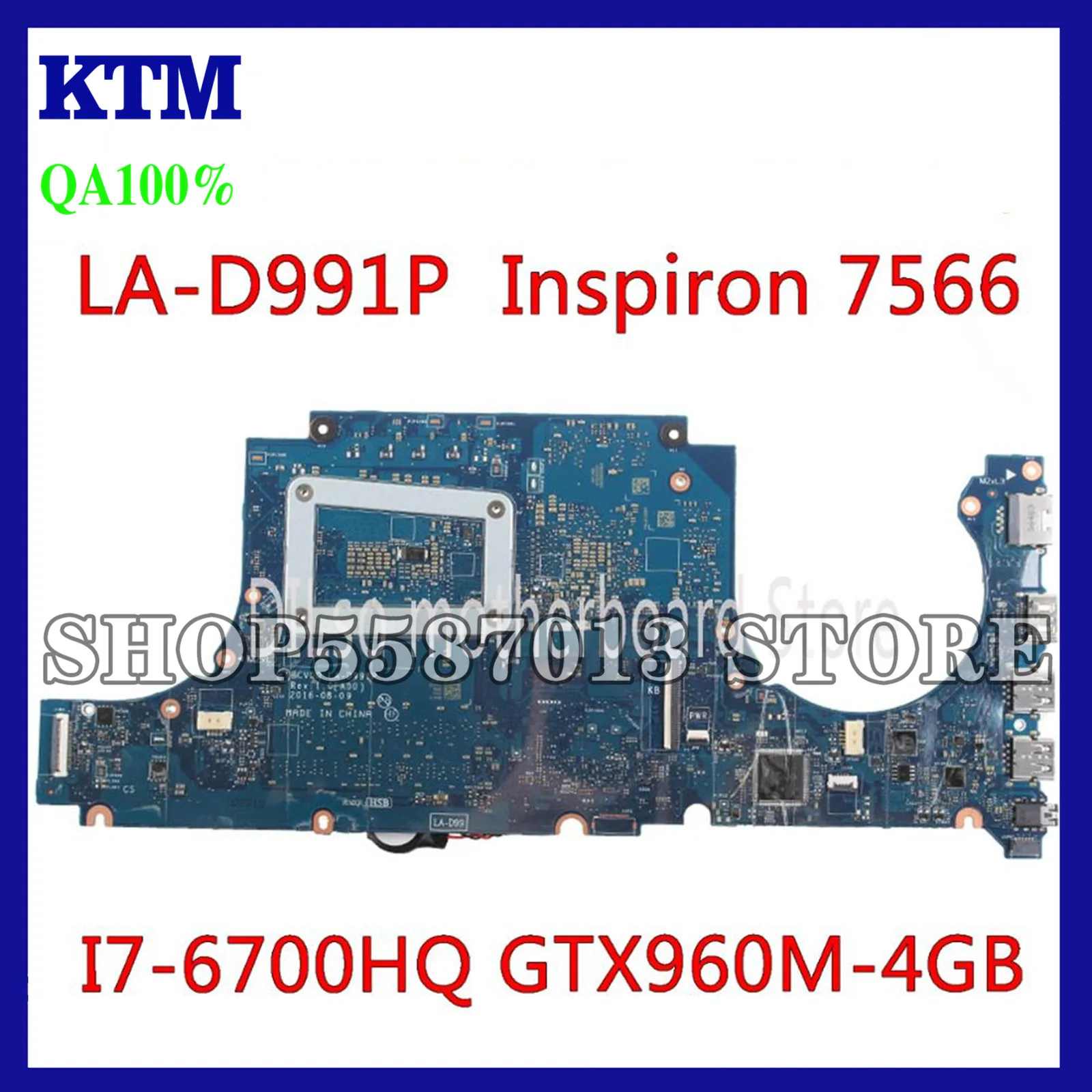

KEFU LA-D991P Motherboard For DELL Inspiron 15 7566 7466 Motherboard I7-6700HQ GTX960 4GB CN-077V33 Test 100%