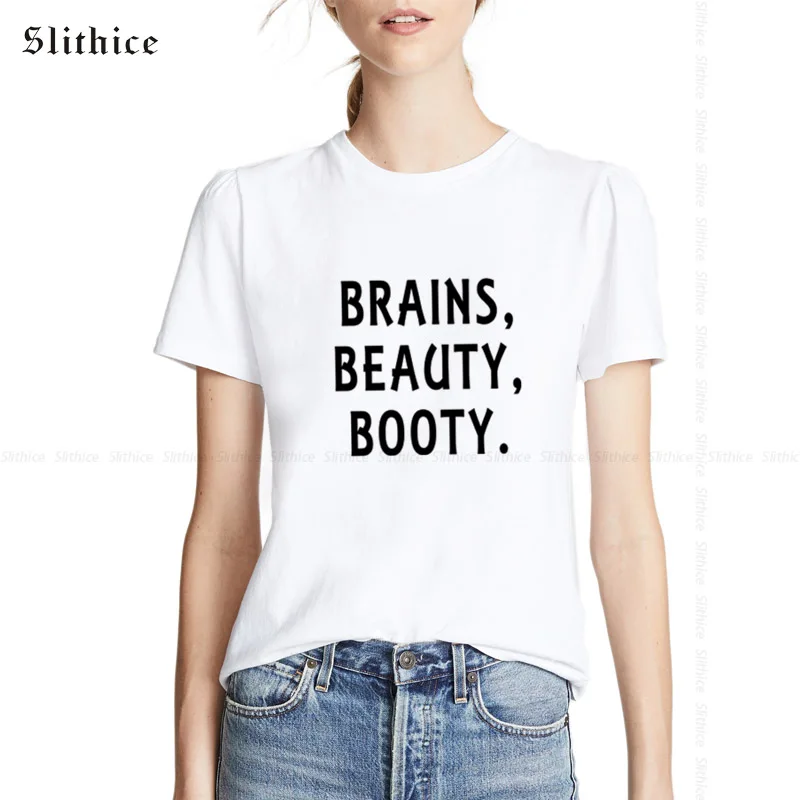 

Brains Beauty Booty Funny Letter Print Women tshirt Summer Casual Lady t shirt Gift Black White tee Hipster Camiseta Feminina