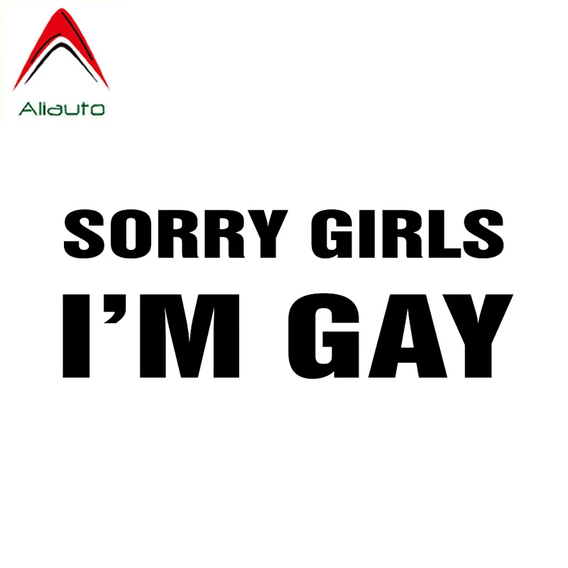Забавная Автомобильная наклейка Aliauto Sorry Girls I'm Gay виниловая Стайлинг